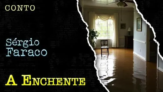 Postagem Recomendada: A Enchente