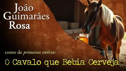  Artigo O Cavalo que Bebia Cerveja