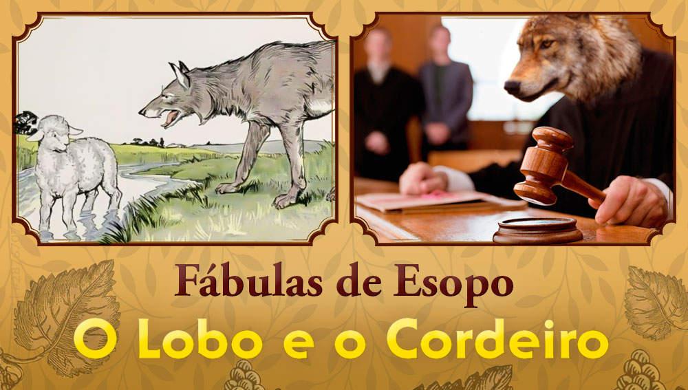 O Lobo e o Cordeiro - Fábulas de Esopo | Fantástica Cultural